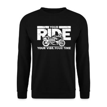 Your Ride Your Vibe Your Time Racing Machine - Unisex Pullover - Schwarz - Vorne - Alina (178cm) & Michal (187cm)