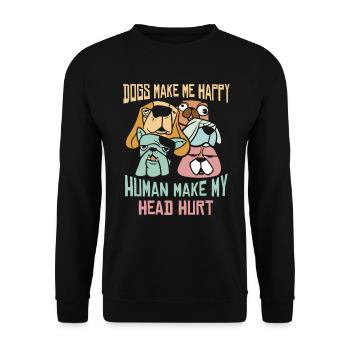 Les chiens me rendent heureux humain me font mal à la tête Doglove - Sweat-shirt Unisexe - noir - Devant - Alina (178cm) & Michal (187cm)