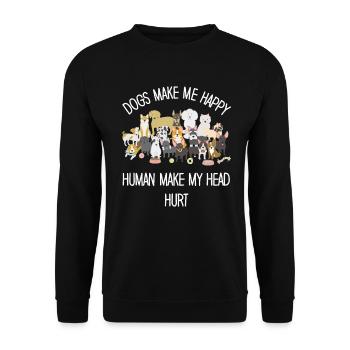 Les chiens me rendent heureux humain me font mal à la tête Doglove - Sweat-shirt Unisexe - noir - Devant - Alina (178cm) & Michal (187cm)
