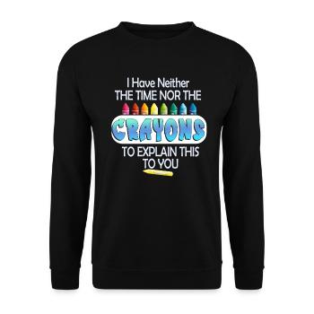 Ich habe nicht die Zeit oder die Buntstifte - Unisex Pullover - Schwarz - Vorne - Alina (178cm) & Michal (187cm)