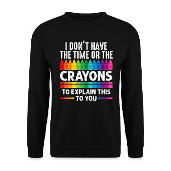 Ich habe nicht die Zeit oder die Buntstifte - Unisex Pullover - Schwarz - Vorne - Alina (178cm) & Michal (187cm)