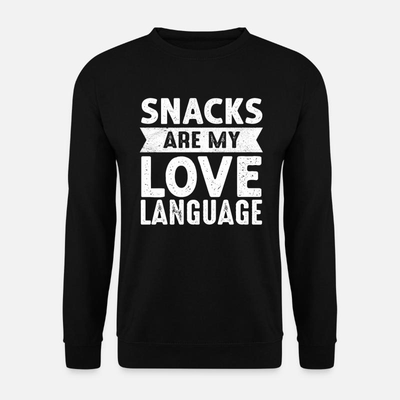 Snacks sind meine Liebessprache - Unisex Pullover - Schwarz