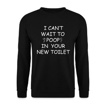 Ich kann es kaum erwarten, in deiner neuen Toilette zu - Unisex Pullover - Schwarz - Vorne - Alina (178cm) & Michal (187cm)