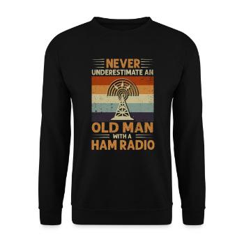 Never Underestimate An Old Man With A Ham Radio - Unisex Sweatshirt - black - Front - Alina (178cm) & Michal (187cm)