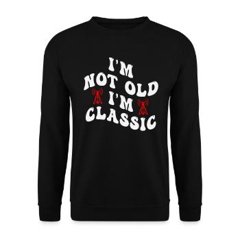 Je ne suis pas vieux Je suis classique - Sweat-shirt Unisexe - noir - Devant - Alina (178cm) & Michal (187cm)