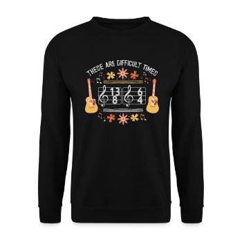 These Are Difficult Times Funny Music Pun - Unisex Sweatshirt - black - Front - Alina (178cm) & Michal (187cm)