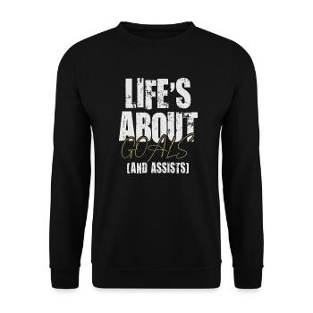 Life Is About Goals And Assists Futbol Soccer - Unisex Sweatshirt - black - Front - Alina (178cm) & Michal (187cm)