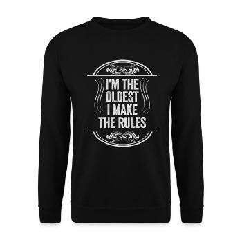 Ich bin der Älteste, ich mache die Regeln - Unisex Pullover - Schwarz - Vorne - Alina (178cm) & Michal (187cm)