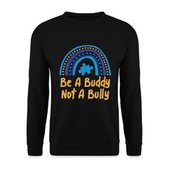 Sei ein Kumpel, kein Mobber Anti-Mobbing - Unisex Pullover - Schwarz - Vorne - Alina (178cm) & Michal (187cm)