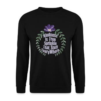 La gentillesse est gratuite, saupoudrez ce truc partout - Sweat-shirt Unisexe - noir - Devant - Alina (178cm) & Michal (187cm)