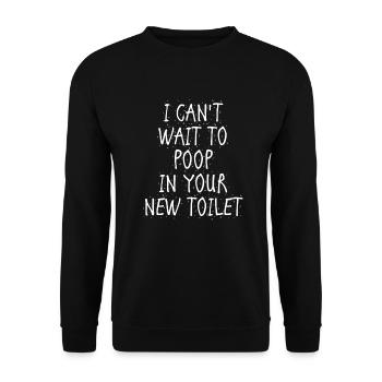 Ich kann es kaum erwarten, in deine neue Toilette zu - Unisex Pullover - Schwarz - Vorne - Alina (178cm) & Michal (187cm)