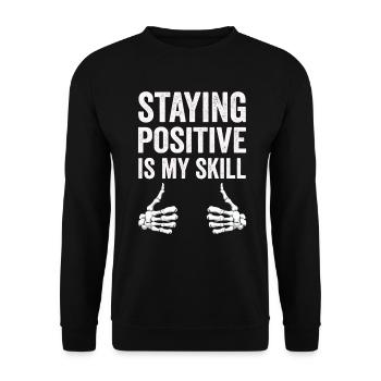 Rester positif est ma compétence - Sweat-shirt Unisexe - noir - Devant - Alina (178cm) & Michal (187cm)