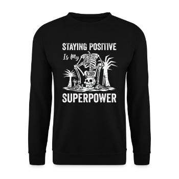 Positiv zu bleiben ist meine Superkraft - Unisex Pullover - Schwarz - Vorne - Alina (178cm) & Michal (187cm)