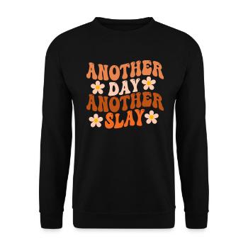Another Day Another Slay Motivational - Unisex Sweatshirt - black - Front - Alina (178cm) & Michal (187cm)