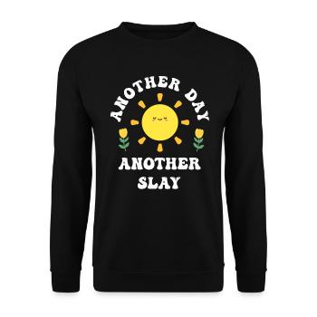 Ein anderer Tag, ein weiterer Slay, motivierend - Unisex Pullover - Schwarz - Vorne - Alina (178cm) & Michal (187cm)