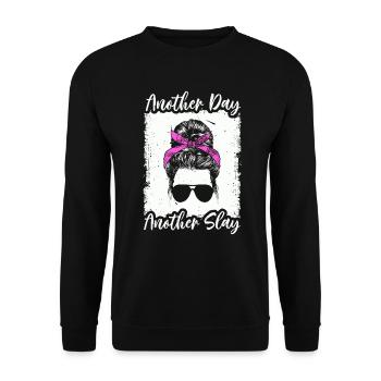 Ein anderer Tag, ein weiterer Slay, motivierend - Unisex Pullover - Schwarz - Vorne - Alina (178cm) & Michal (187cm)