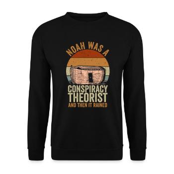 Noah war ein Verschwörungstheoretiker und es regnete - Unisex Pullover - Schwarz - Vorne - Alina (178cm) & Michal (187cm)