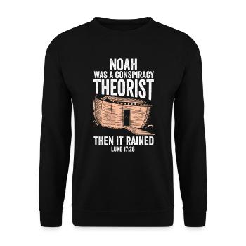 Noé était un théoricien du complot et il pleuvait - Sweat-shirt Unisexe - noir - Devant - Alina (178cm) & Michal (187cm)