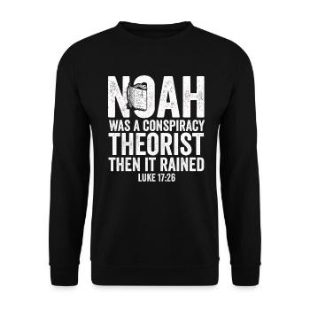 Noé était un théoricien du complot et il pleuvait - Sweat-shirt Unisexe - noir - Devant - Alina (178cm) & Michal (187cm)