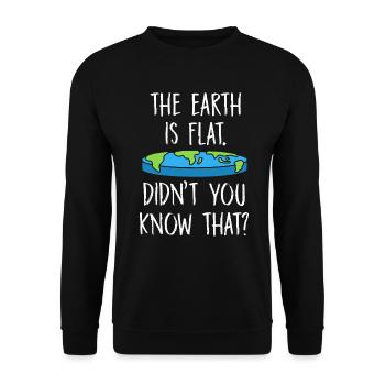 La terre est plate, vous ne le saviez pas ? - Sweat-shirt Unisexe - noir - Devant - Alina (178cm) & Michal (187cm)