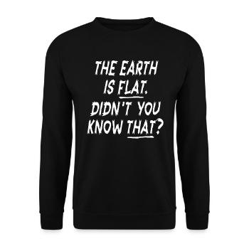 La terre est plate, vous ne le saviez pas ? - Sweat-shirt Unisexe - noir - Devant - Alina (178cm) & Michal (187cm)