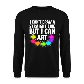 Ich kann keine gerade Linie zeichnen, aber ich kann Kunst - Unisex Pullover - Schwarz - Vorne - Alina (178cm) & Michal (187cm)