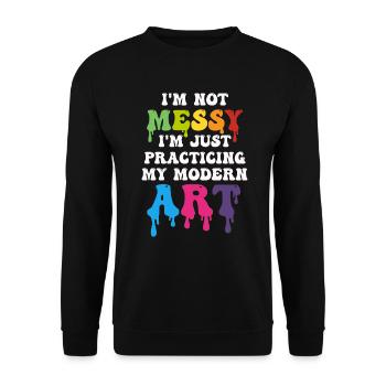 Ich bin kein chaotisches Gemälde mit moderner Kunst - Unisex Pullover - Schwarz - Vorne - Alina (178cm) & Michal (187cm)