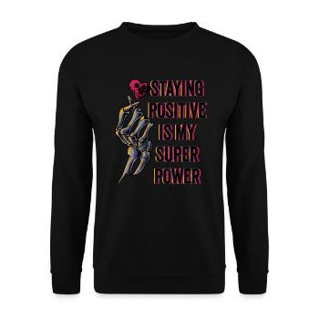 Rester positif est mon superpouvoir - Sweat-shirt Unisexe - noir - Devant - Alina (178cm) & Michal (187cm)