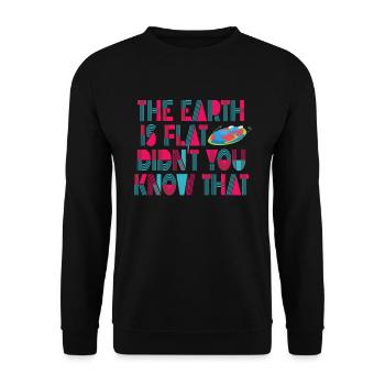 La terre est plate, vous ne le saviez pas ? - Sweat-shirt Unisexe - noir - Devant - Alina (178cm) & Michal (187cm)