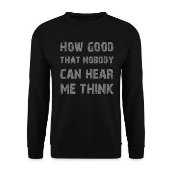 Comme c’est bon que personne ne puisse m’entendre penser - Sweat-shirt Unisexe - noir - Devant - Alina (178cm) & Michal (187cm)