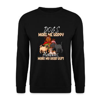 Les chiens me rendent heureux humain me font mal à la tête Doglove - Sweat-shirt Unisexe - noir - Devant - Alina (178cm) & Michal (187cm)