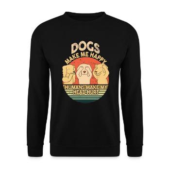 Les chiens me rendent heureux humain me font mal à la tête Doglove - Sweat-shirt Unisexe - noir - Devant - Alina (178cm) & Michal (187cm)