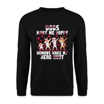 Les chiens me rendent heureux humain me font mal à la tête Doglove - Sweat-shirt Unisexe - noir - Devant - Alina (178cm) & Michal (187cm)