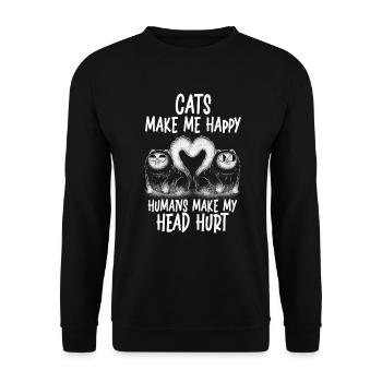 Les chats me rendent heureux humain me font mal à la tête - Sweat-shirt Unisexe - noir - Devant - Alina (178cm) & Michal (187cm)