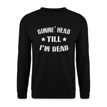 Gimme Head Till I’m Dead 80s Lovers - Sweat-shirt Unisexe - noir - Devant - Alina (178cm) & Michal (187cm)