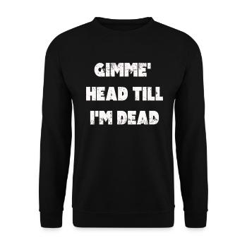 Gimme Head Till I’m Dead 80s Lovers - Sweat-shirt Unisexe - noir - Devant - Alina (178cm) & Michal (187cm)