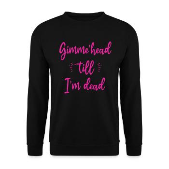 Gimme Head Till I’m Dead 80s Lovers - Sweat-shirt Unisexe - noir - Devant - Alina (178cm) & Michal (187cm)