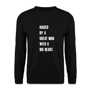 Aufgewachsen von einem großen Mann mit einem großen Herzen Vatertag - Unisex Pullover - Schwarz - Vorne - Alina (178cm) & Michal (187cm)