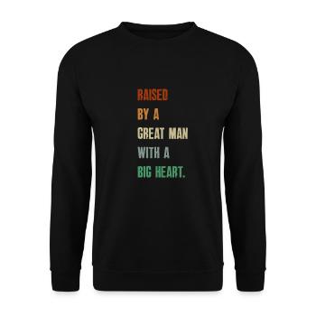 Aufgewachsen von einem großen Mann mit einem großen Herzen Vatertag - Unisex Pullover - Schwarz - Vorne - Alina (178cm) & Michal (187cm)