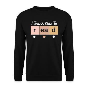 I Teach Kids To Read Science Teachers Reading - Unisex Sweatshirt - black - Front - Alina (178cm) & Michal (187cm)