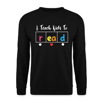 I Teach Kids To Read Science Teachers Reading - Unisex Sweatshirt - black - Front - Alina (178cm) & Michal (187cm)