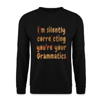 Je corrige silencieusement votre grammaire - Sweat-shirt Unisexe - noir - Devant - Alina (178cm) & Michal (187cm)