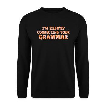 Ich korrigiere stillschweigend deine Grammatik - Unisex Pullover - Schwarz - Vorne - Alina (178cm) & Michal (187cm)