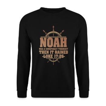 Noah war ein Verschwörungstheoretiker und es regnete - Unisex Pullover - Schwarz - Vorne - Alina (178cm) & Michal (187cm)