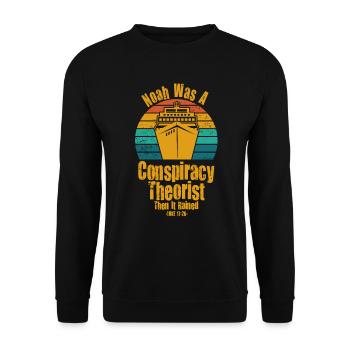 Noah war ein Verschwörungstheoretiker und es regnete - Unisex Pullover - Schwarz - Vorne - Alina (178cm) & Michal (187cm)