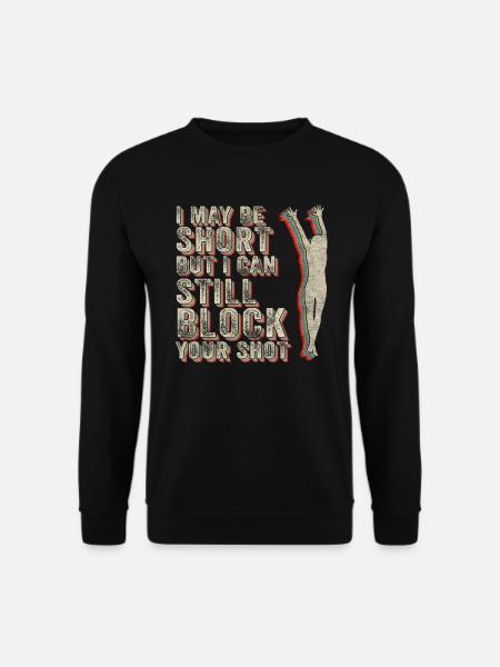 Ich kann deinen Schuss blockieren Beachvolleyball - Unisex Pullover - Schwarz