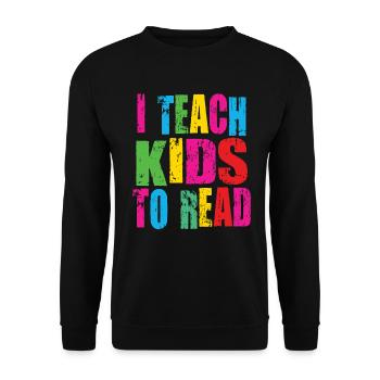 I Teach Kids To Read Science Teachers Reading - Unisex Sweatshirt - black - Front - Alina (178cm) & Michal (187cm)