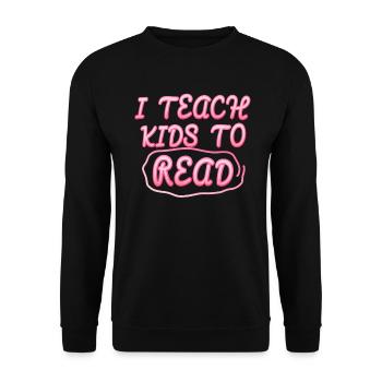 I Teach Kids To Read Science Teachers Reading - Unisex Sweatshirt - black - Front - Alina (178cm) & Michal (187cm)