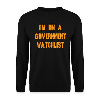 Ich stehe auf einer Beobachtungsliste der Regierung - Unisex Pullover - Schwarz - Vorne - Alina (178cm) & Michal (187cm)