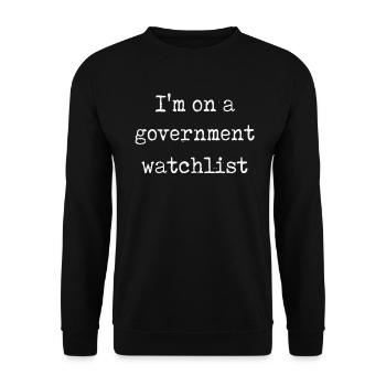 Ich stehe auf einer Beobachtungsliste der Regierung - Unisex Pullover - Schwarz - Vorne - Alina (178cm) & Michal (187cm)